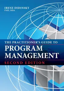 The Practitioner's Guide to Program Management: Second Edition