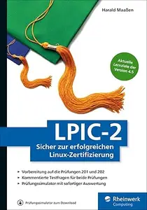 LPIC-2: Sicher zur erfolgreichen Linux-Zertifizierung, 3. Auflage