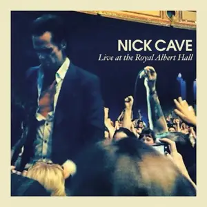 Nick Cave - Live at the Royal Albert Hall (2015)