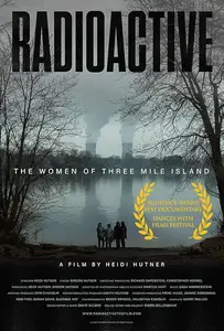 Radioactive: The Women of Three Mile Island (2022)