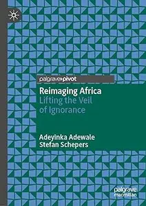 Reimaging Africa: Lifting the Veil of Ignorance