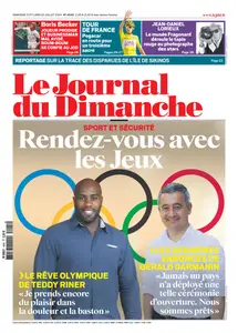 Le Journal du dimanche N.4045 - 22 Juillet 2024