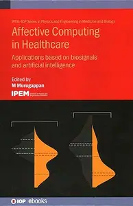 Affective Computing in Healthcare: Applications Based on Biosignals and Artificial Intelligence