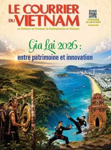 Le Courrier du Vietnam - 10 Juillet 2026