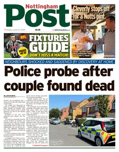 Nottingham Post - 27 June 2024