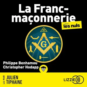 Philippe Benhamou, Christopher Hodapp, "La franc-maçonnerie pour les nuls"