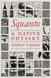 Squanto: A Native Odyssey