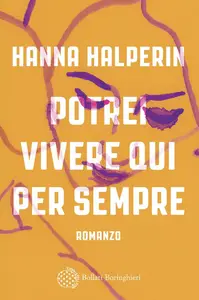 Hanna Halperin - Potrei vivere qui per sempre