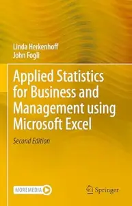Applied Statistics for Business and Management using Microsoft Excel (2nd Edition)