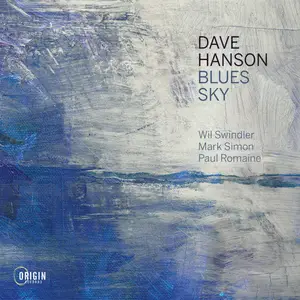 Dave Hanson - Blues Sky (2025) [Official Digital Download 24/96]