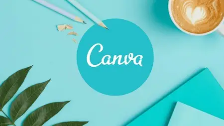 Canva Masterclass: Beginner To Pro Graphic Design In Canva