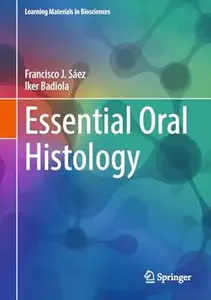 Essential Oral Histology