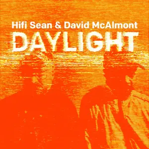 Hifi Sean & David McAlmont - Daylight (2024) [Official Digital Download]