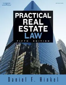 Practical Real Estate Law, 5 edition (repost)