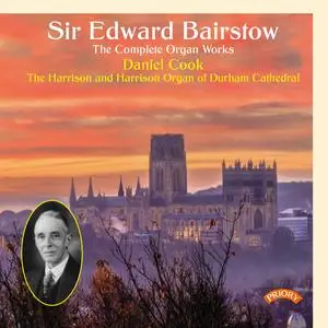 Daniel Cook - Bairstow- The Complete Organ Works (2023) [Official Digital Download 24/96]