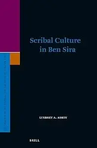 Scribal Culture in Ben Sira