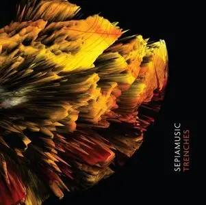 Sepiamusic - Trenches (2009)