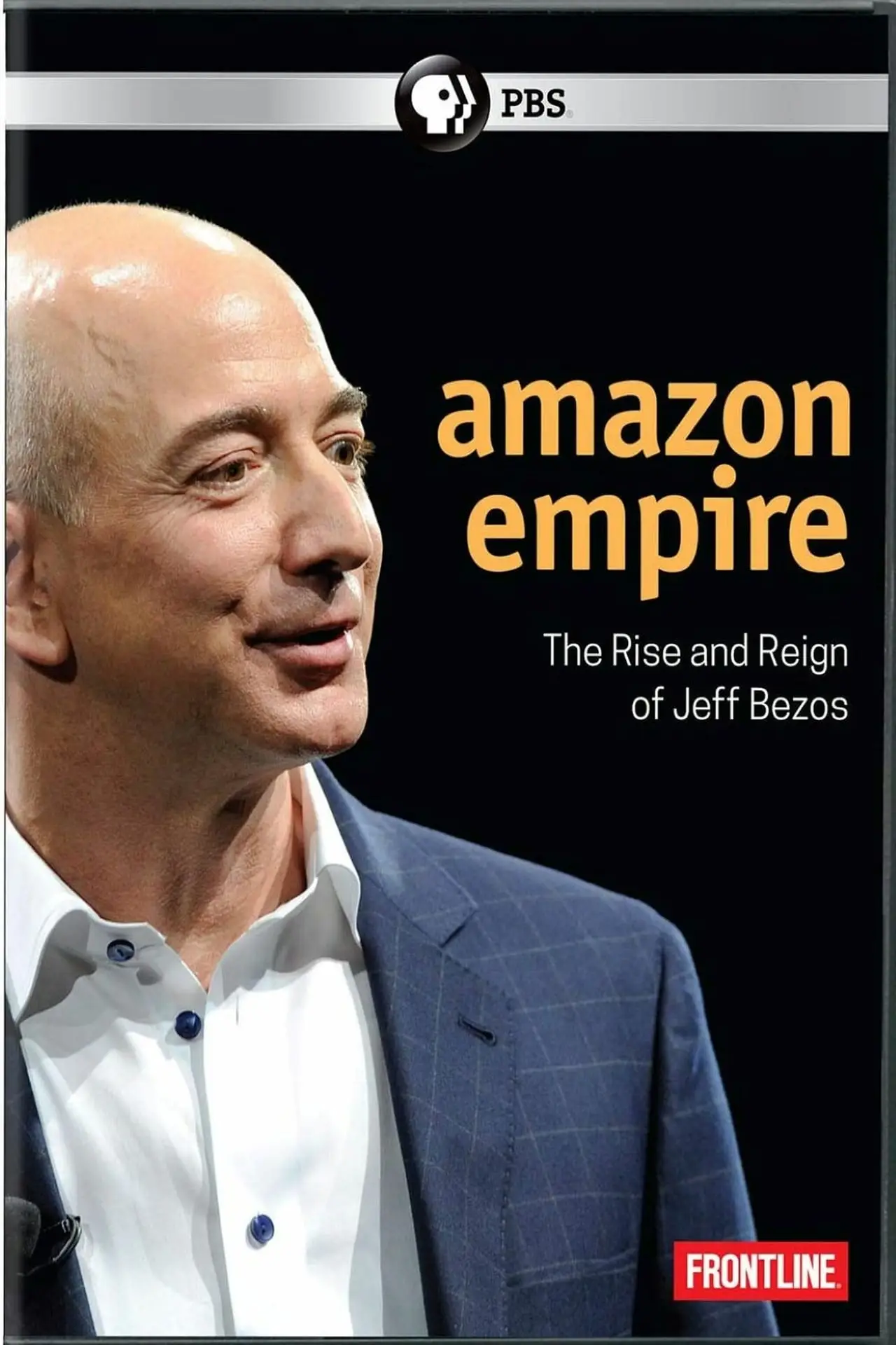 PBS - Frontline: Amazon Empire - The Rise And Reign Of ...