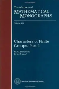 Characters of Finite Groups. Part 1