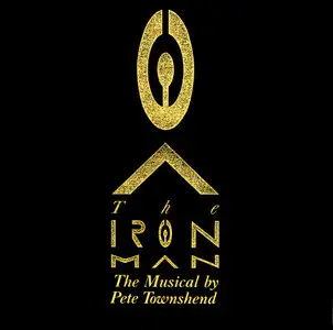 Pete Townshend – VA – The Iron Man (The Musical By Pete Townshend) (1989)