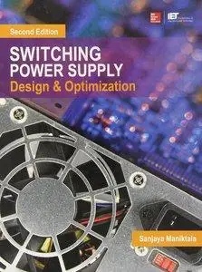 Switching Power Supply Design and Optimization, Second Edition (Repost)