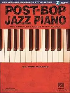 Post-Bop Jazz Piano - The Complete Guide with Audio!: Hal Leonard Keyboard Style Series