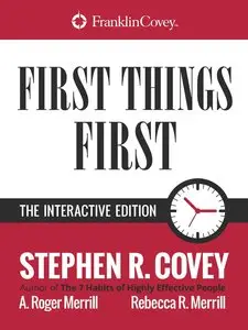 First Things First: The Interactive Edition