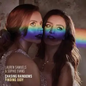 Lauren Samuels - Chasing Rainbows, Finding Judy (2021) [Official Digital Download]