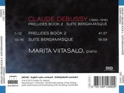 Marita Viitasalo - Claude Debussy: Preludes, Book 2; Suite bergamasque (2015)