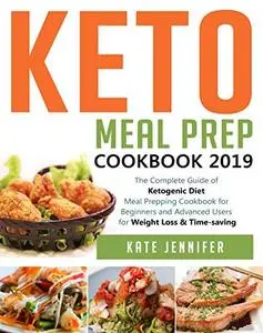 Keto Meal Prep Cookbook 2019