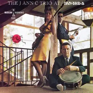 The J Ann C Trio - At Tan-Tar-A (1966/2021)