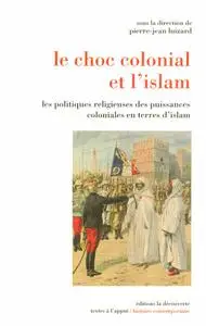 Collectif, "Le choc colonial et l'islam"