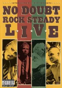 No Doubt: Rock Steady - Live (2003)