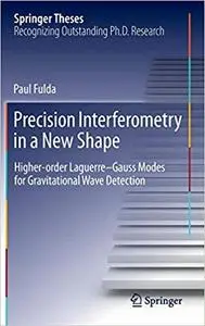 Precision Interferometry in a New Shape: Higher-order Laguerre-Gauss Modes for Gravitational Wave Detection