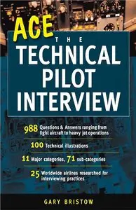Gary Bristow, "Ace the Technical Pilot Interview" (repost)