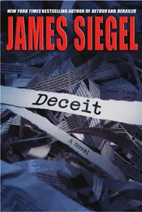 Deceit: A Novel by James Siegel