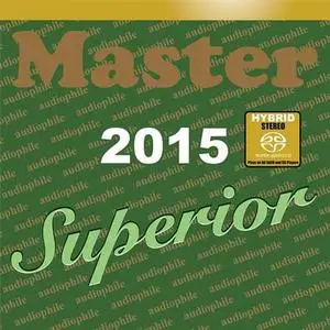 VA - Master Music: Superior Audiophile 2015 (2015) SACD ISO + DSD64 + Hi-Res FLAC