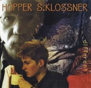 Hopper, S. Klossner - Different (1998)