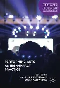 Performing Arts as High-Impact Practice (Repost)