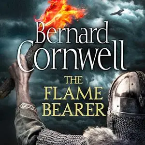 «The Flame Bearer» by Bernard Cornwell