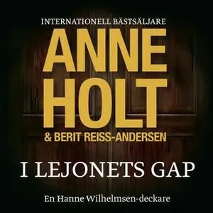 «I lejonets gap» by Anne Holt