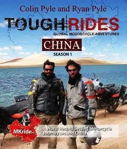 Travel Channel UK - Tough Rides: China Series 1 (2014)