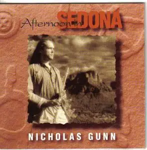 Nicholas Gunn - Afternoon in Sedona (1993)
