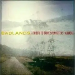 Badlands - A Tribute To Bruce Springsteen's Nebraska