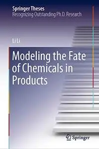 Modeling the Fate of Chemicals in Products (Repost)