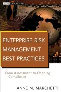 Enterprise Risk Management Best Practices: From Assessment to Ongoing Compliance