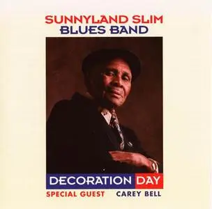 Sunnyland Slim Blues Band - Decoration Day (1980) [Reissue 1994]
