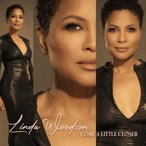 Linda Woodson - Come A Little Closer (2023) [Official Digital Download]