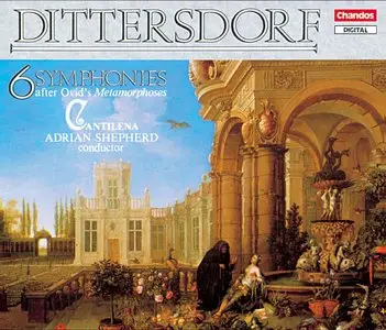 Adrian Shepherd, Cantilena - Dittersdorf: 6 Symphonies after Ovid's Metamorphoses (1987)