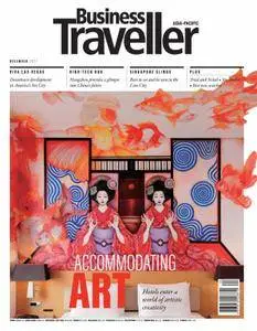 Business Traveller Asia-Pacific Edition - December 2017